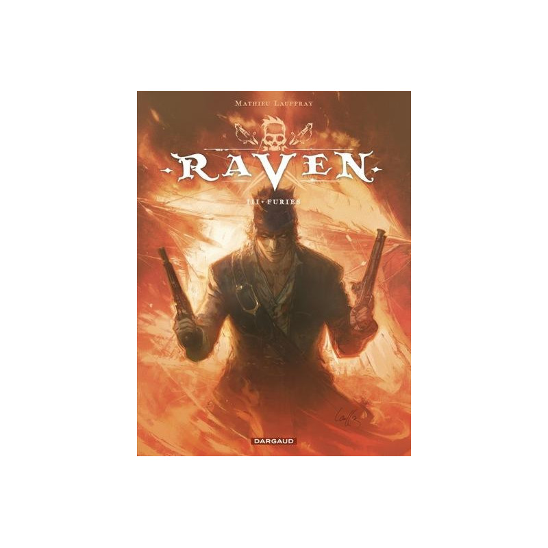 RAVEN TOME 3 FURIES