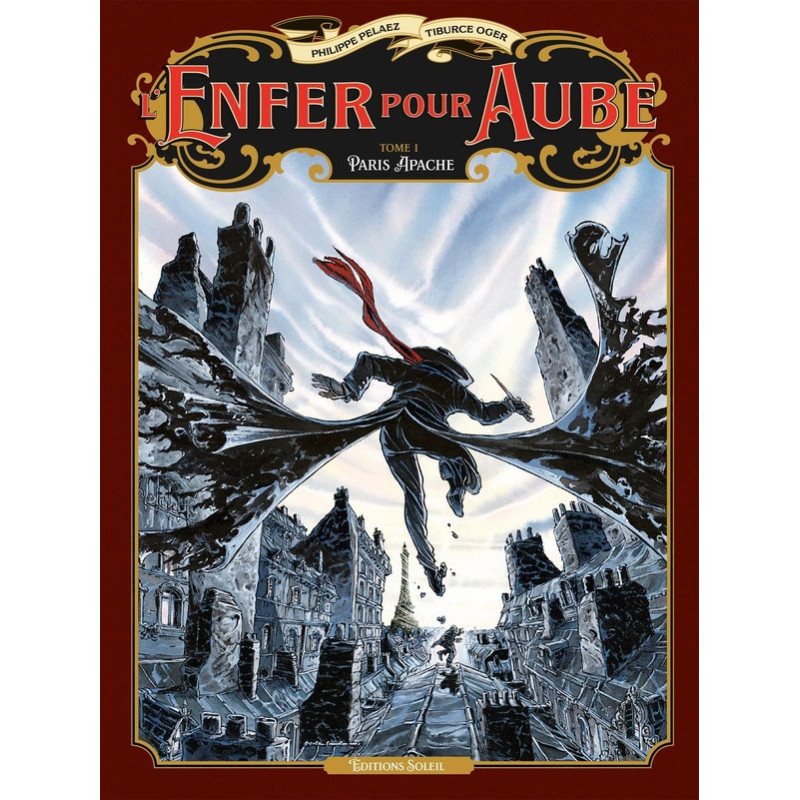 L ENFER POUR AUBE T01 PARIS APACHE