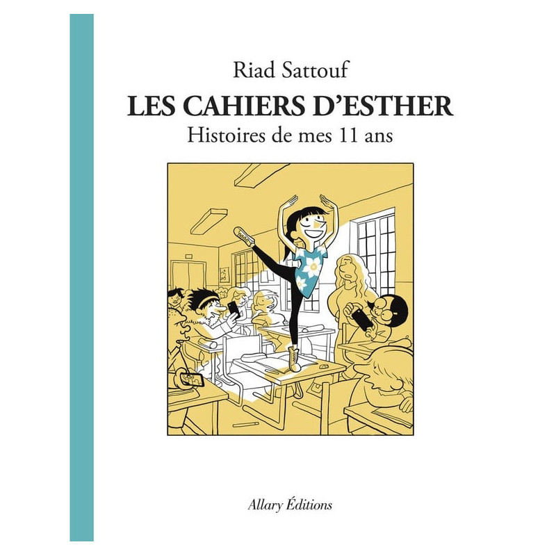LES CAHIERS DESTHER TOME 2 HISTOIRES DE MES 11 ANS