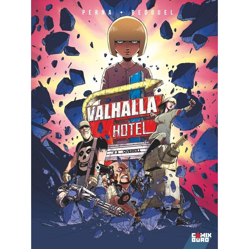 VALHALLA HOTEL TOME 03 OVERKILL