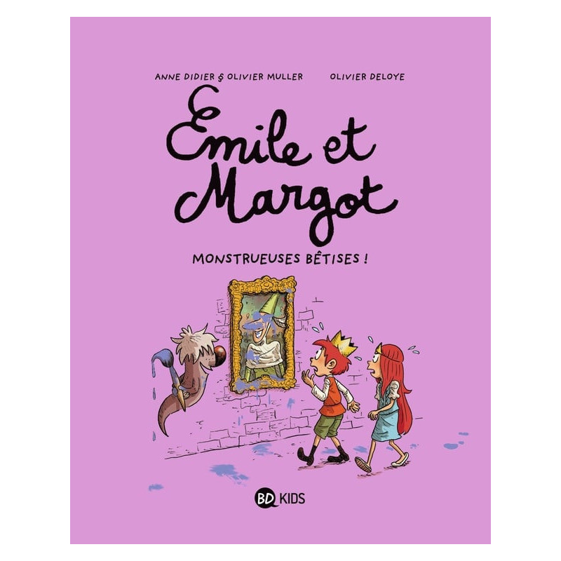EMILE ET MARGOT TOME 02 MONSTRUEUSES BETISES