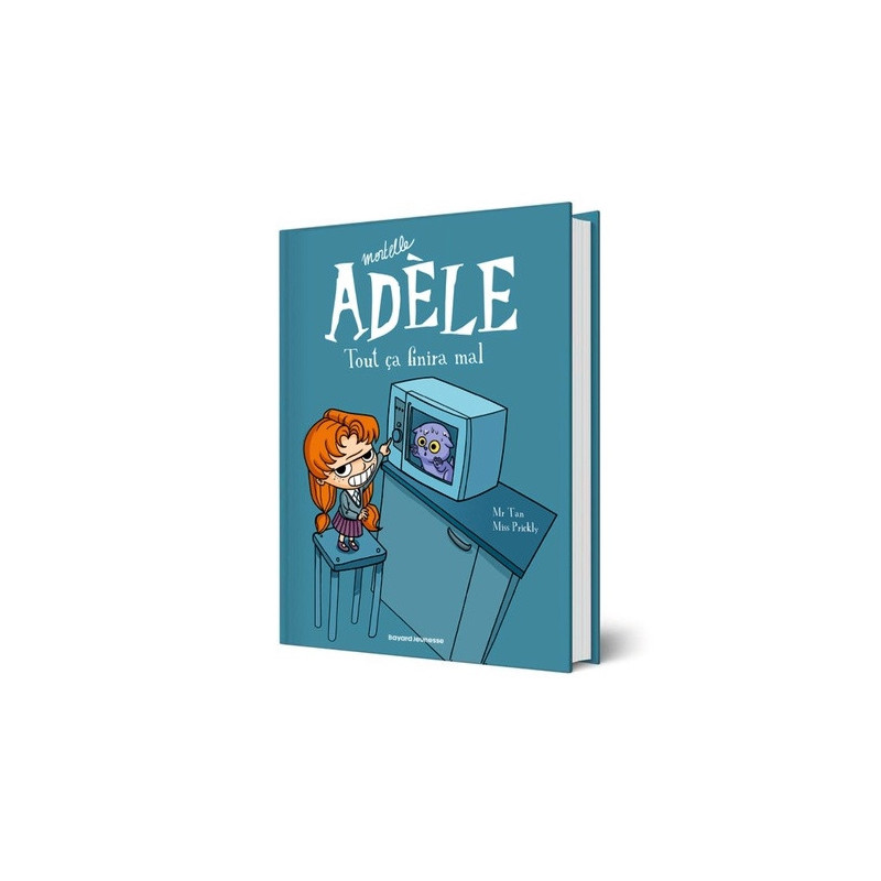BD MORTELLE ADELE TOME 01  TOUT CA FINIRA MAL