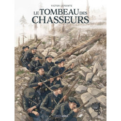 LE TOMBEAU DES CHASSEURS  T01 LE TOMBEAU DES CHASSEURS  HISTOIRE COMPL