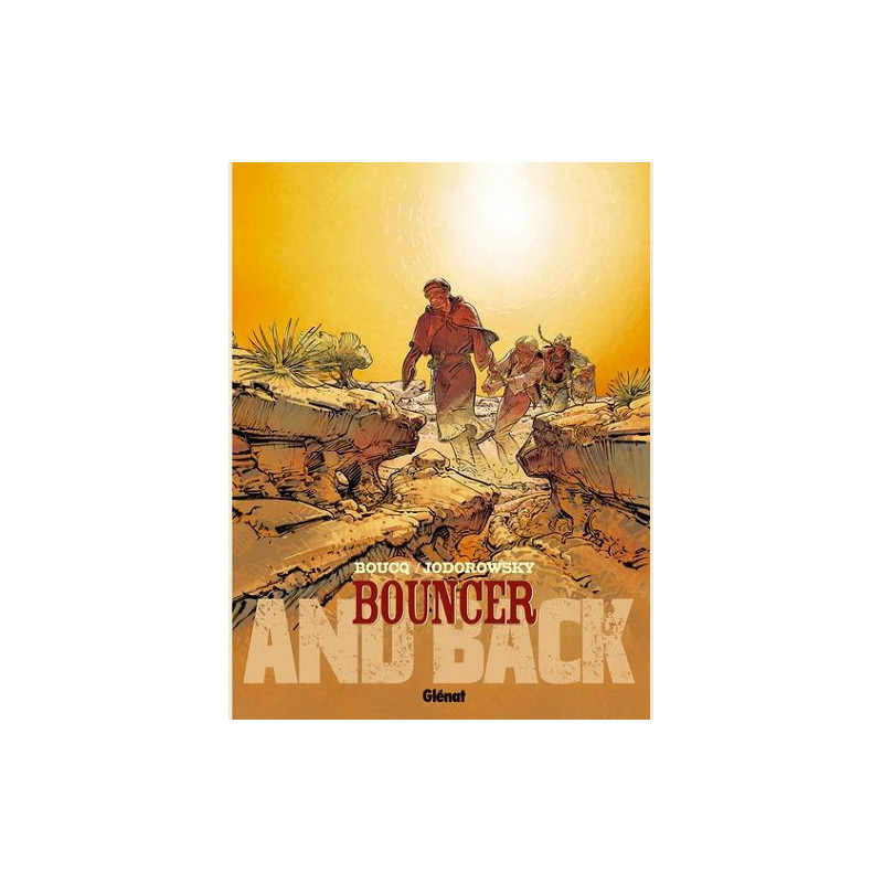 BOUNCER TOME 09 AND BACK