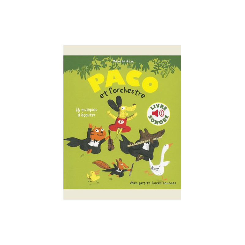 PACO ET L ORCHESTRE 16 MUSIQUES A ECOUTER