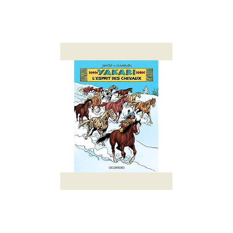 YAKARI TOME 40 L ESPRIT DES CHEVAUX