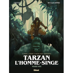 TARZAN  L HOMMESINGE  TOME 01  PREMIERE PARTIE