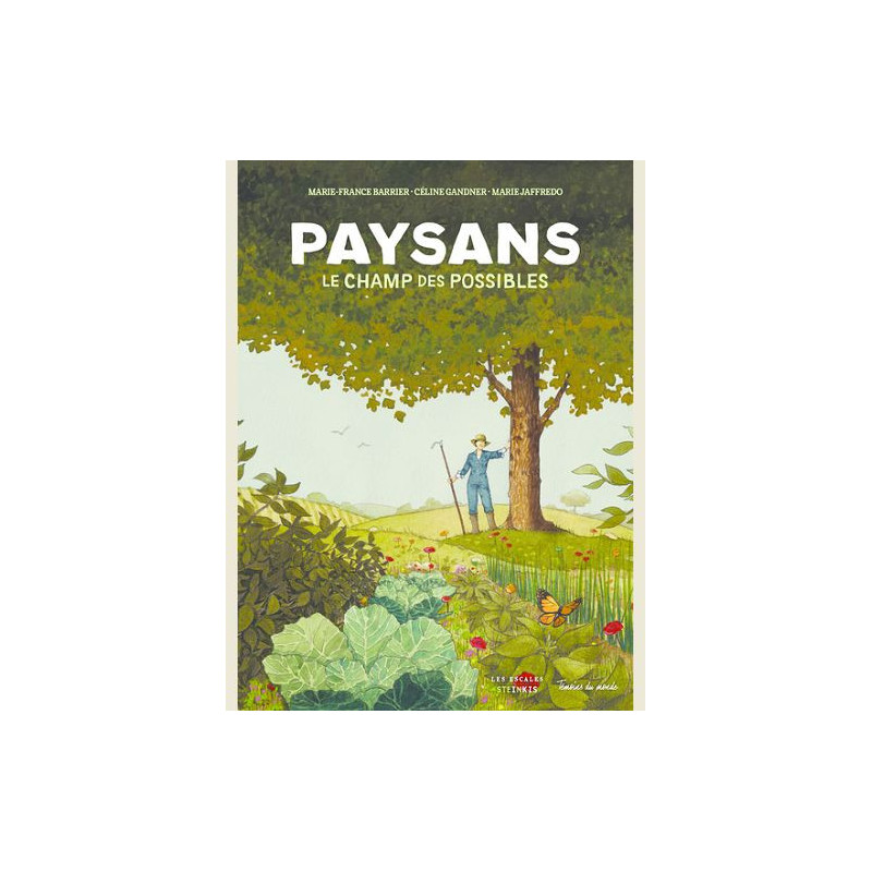 PAYSANS LE CHAMP DES POSSIBLES NOUVELLE EDITION