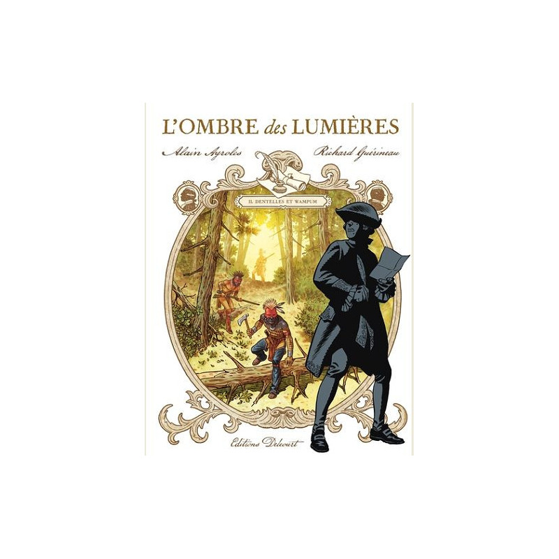 L OMBRE DES LUMIERES T02 DENTELLES ET WAMPUM