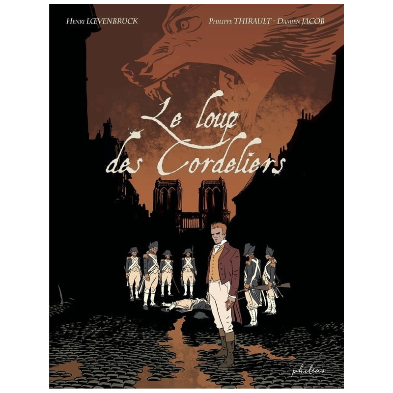 LE LOUP DES CORDELIERS