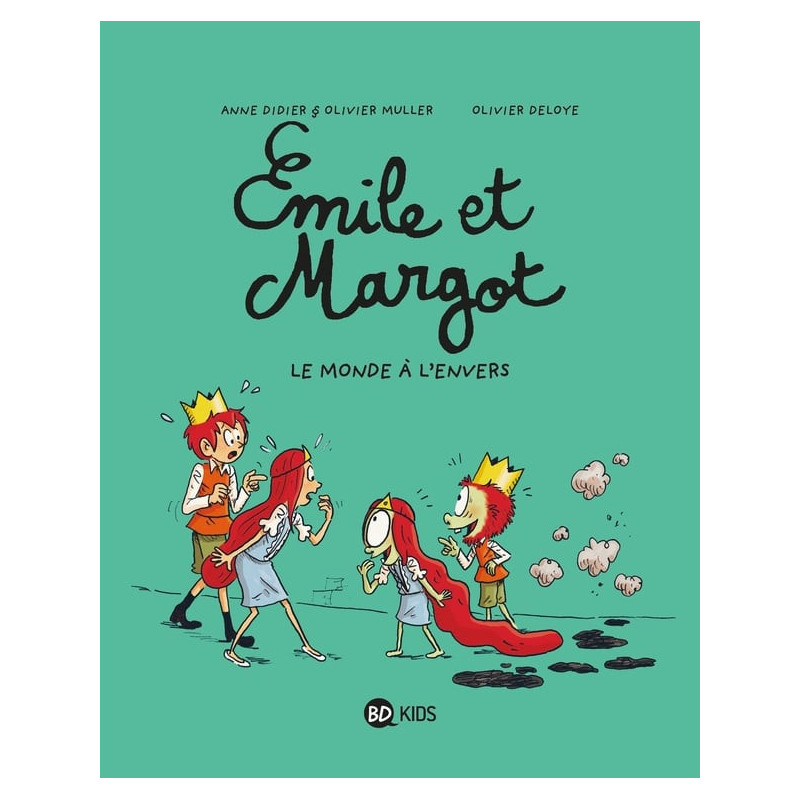 EMILE ET MARGOT TOME 05 LE MONDE A L ENVERS