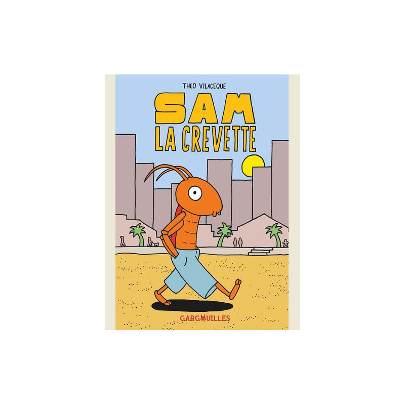 SAM LA CREVETTE