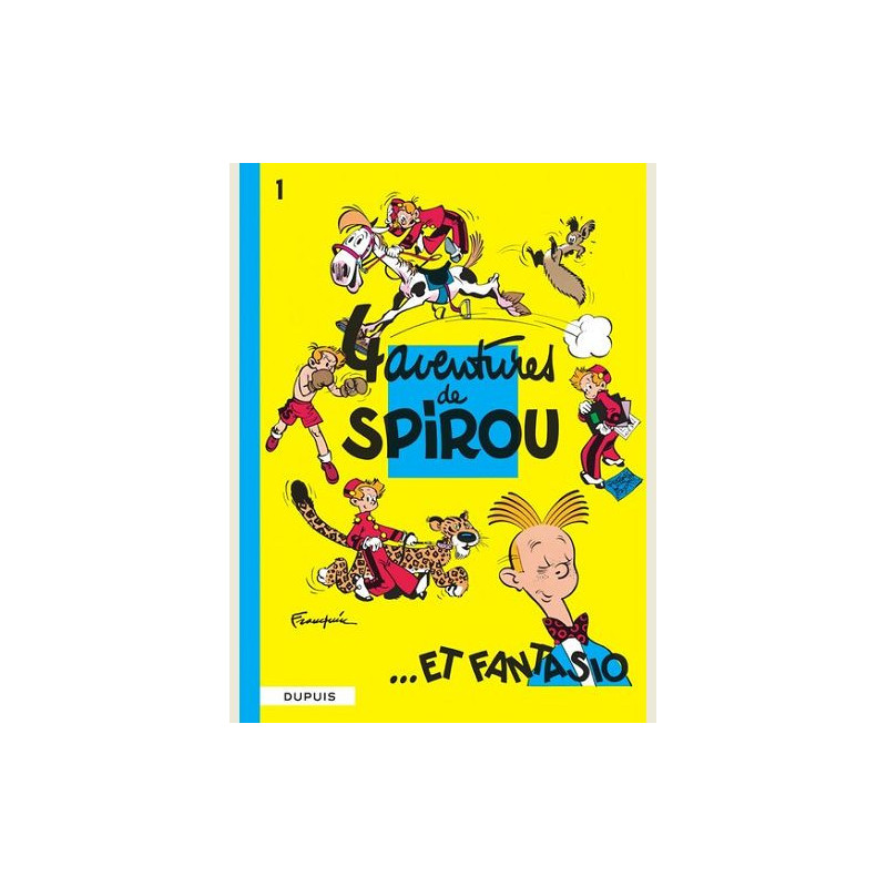 SPIROU ET FANTASIO TOME 1 QUATRE AVENTURES DE SPIROU ET FANTASIO