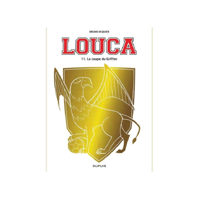 LOUCA TOME 11 LA COUPE DU GRIFFON