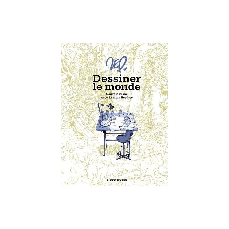 DESSINER LE MONDE  CONVERSATIONS AVEC ROMAIN BRETHES