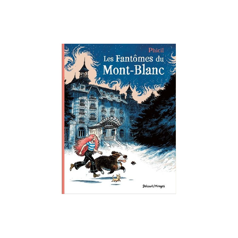 FANTOMES DU MONT BLANC  LES RECIT COMPLET LES FANTOMES DU MONTBLANC
