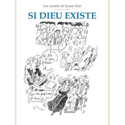 CARNETS DE JOANN SFAR ONE SHOT LES CARNETS DE JOANN SFAR SI DIEU EXIST