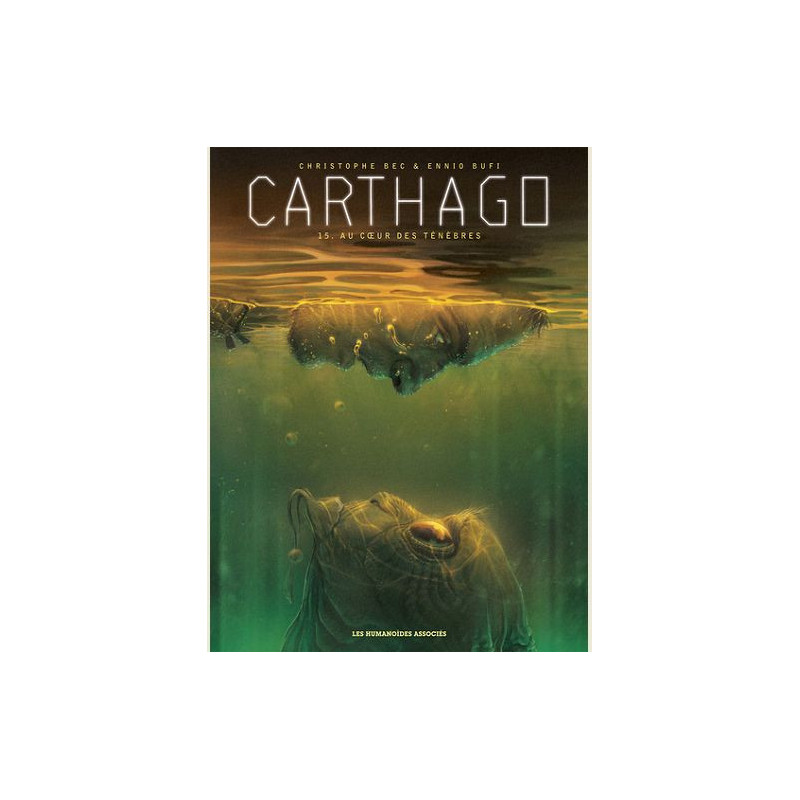 CARTHAGO T15 AU COEUR DES TENEBRES