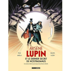 ARSENE LUPIN T01 ARSENE LUPIN ET LE DERNIER SECRET DE NOSTRADAMUS HIST