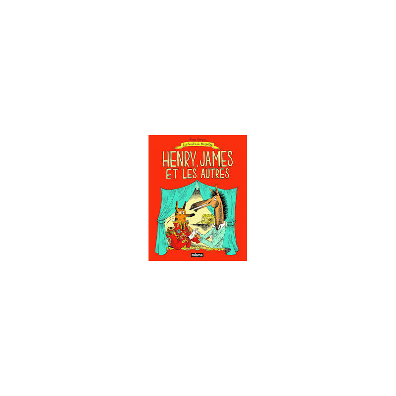 HENRY JAMES ET LES AUTRES