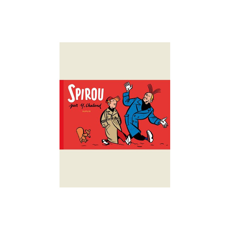 SPIROU PAR CHALAND TOME 1 SPIROU PAR Y CHALAND