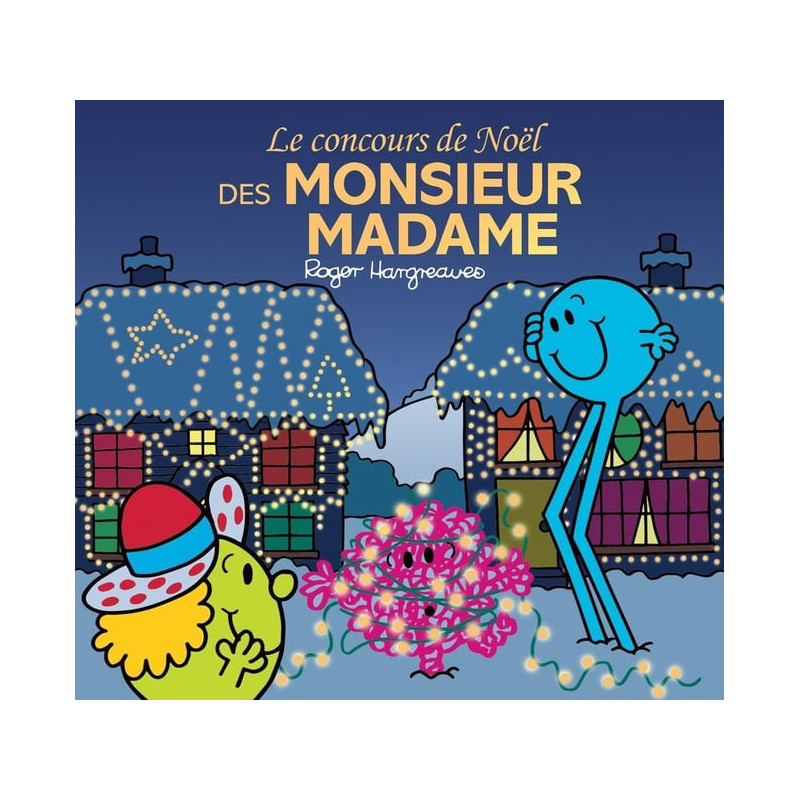 MONSIEUR MADAME  LE CONCOURS DE NOEL DES MONSIEUR MADAME