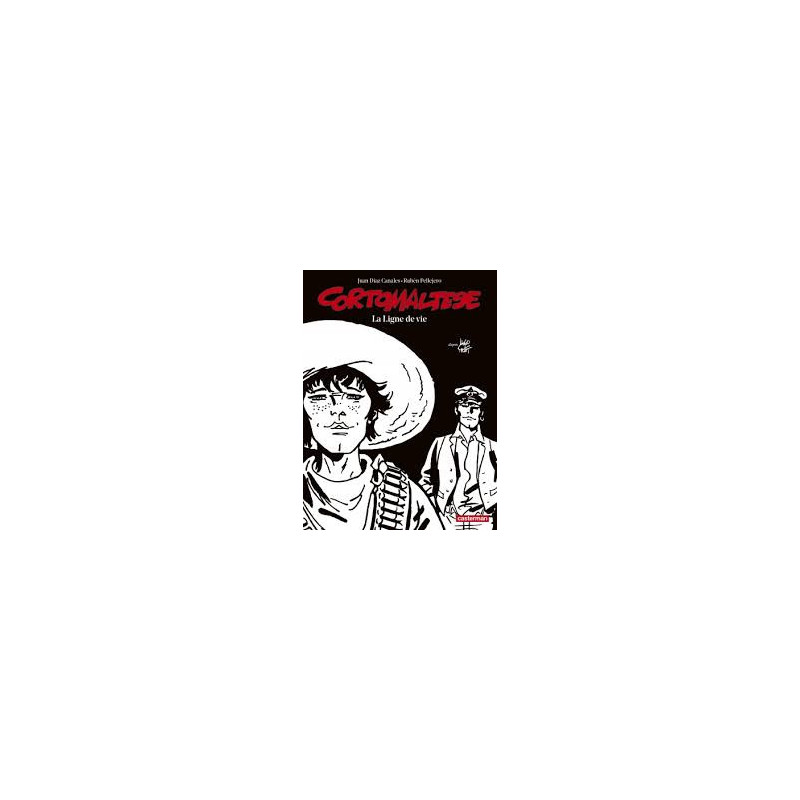 CORTO MALTESE EDITION NOIR ET BLANC  T17 LA LIGNE DE VIE
