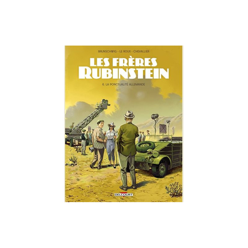 LES FRERES RUBINSTEIN T06 LA PONCTUALITE ALLEMANDE