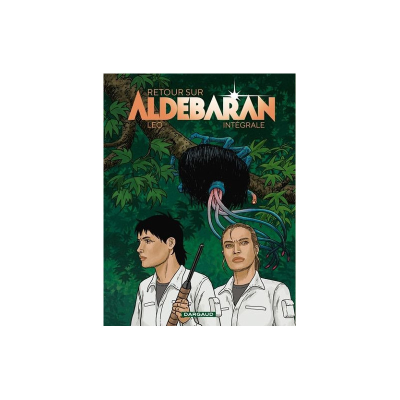 RETOUR SUR ALDEBARAN INTEGRALE