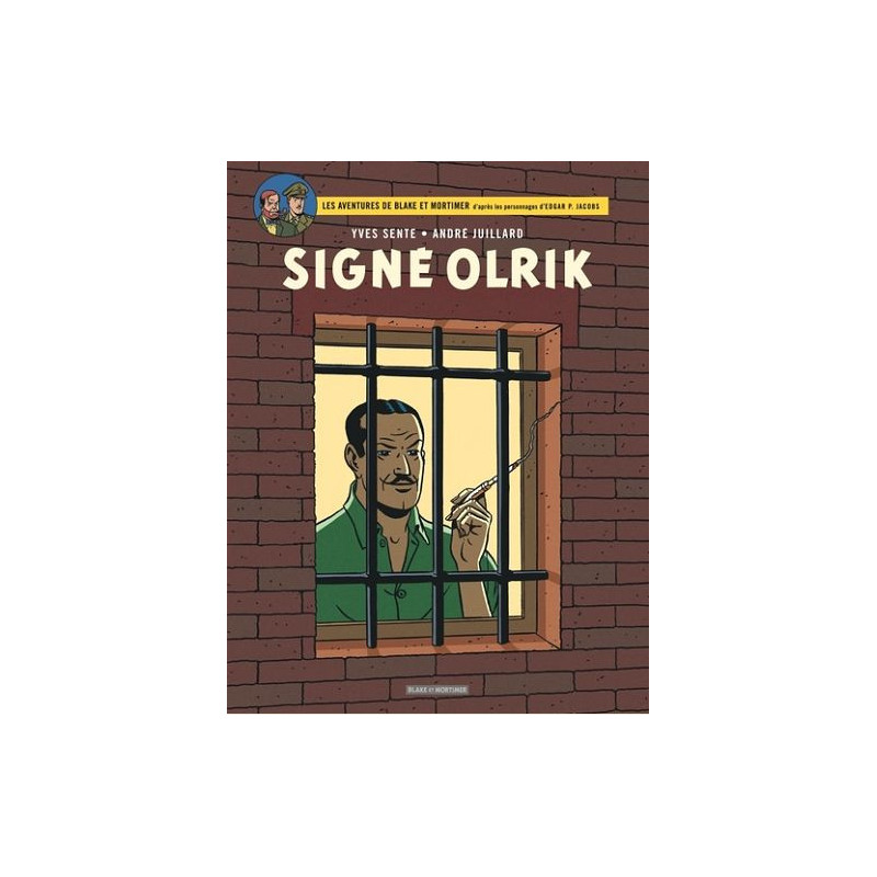 BLAKE ET MORTIMER TOME 30 SIGNE OLRIK