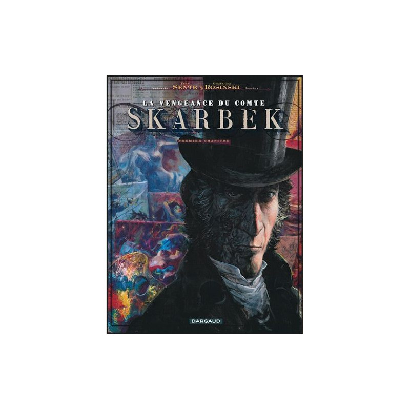 LA VENGEANCE DU COMTE SKARBEK TOME 1 DEUX MAINS D OR