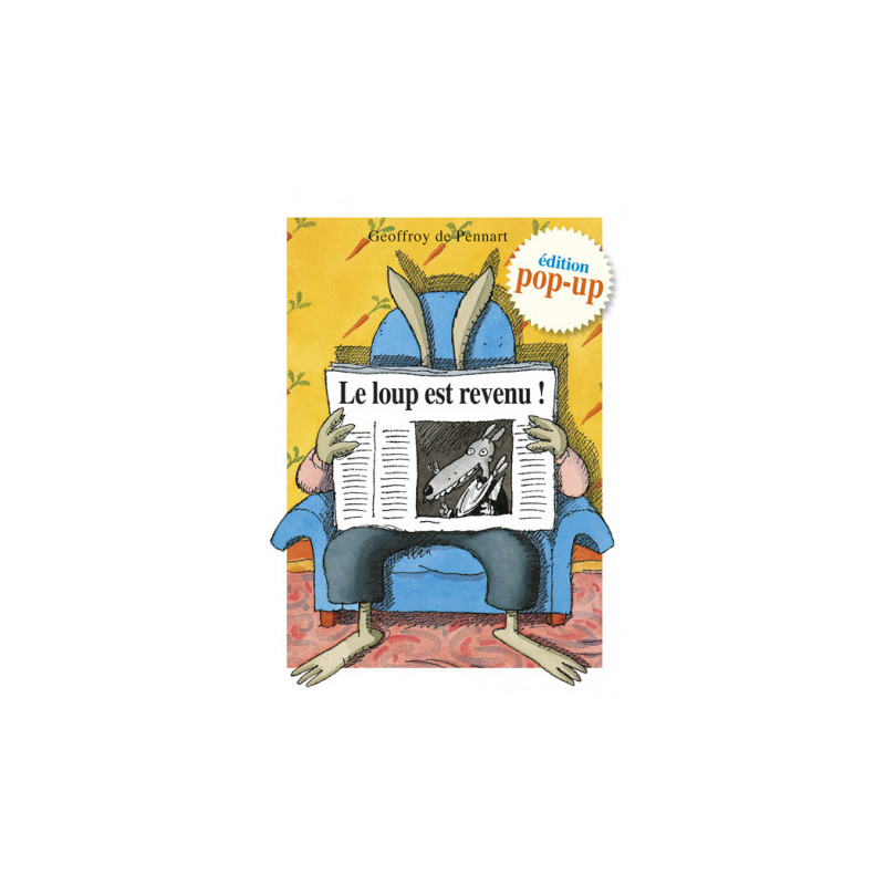 LE LOUP EST REVENU EDITION POPUP