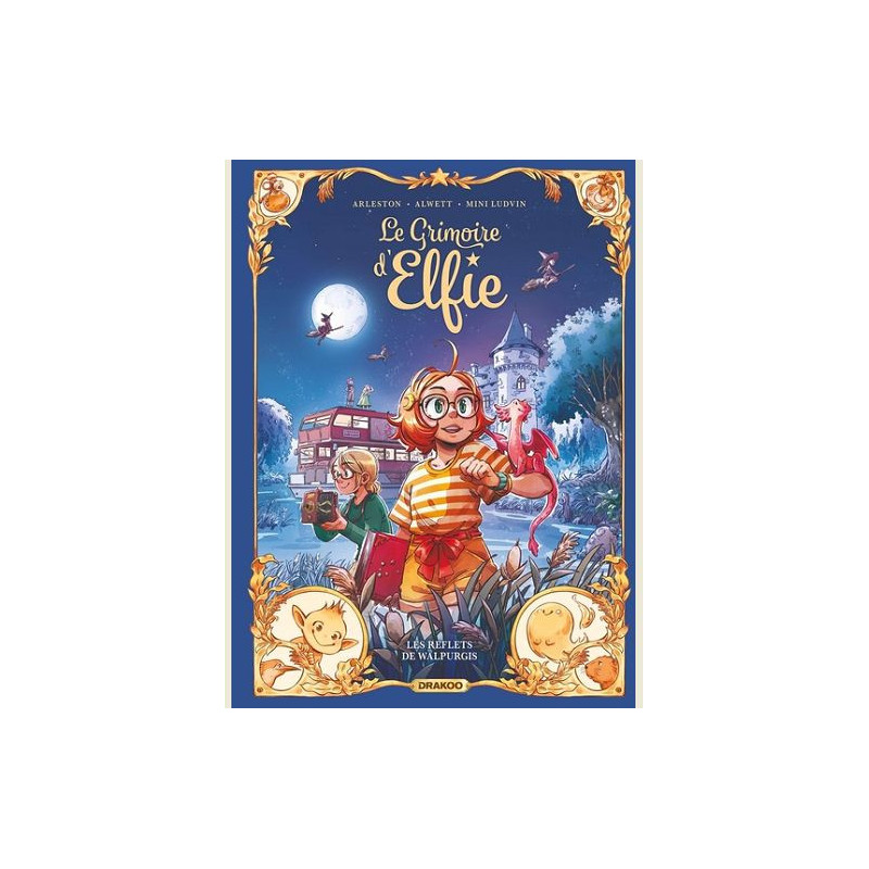 LE GRIMOIRE D ELFIE T05 LE GRIMOIRE D ELFIE VOL 05 HISTOIRE COMPLETE L