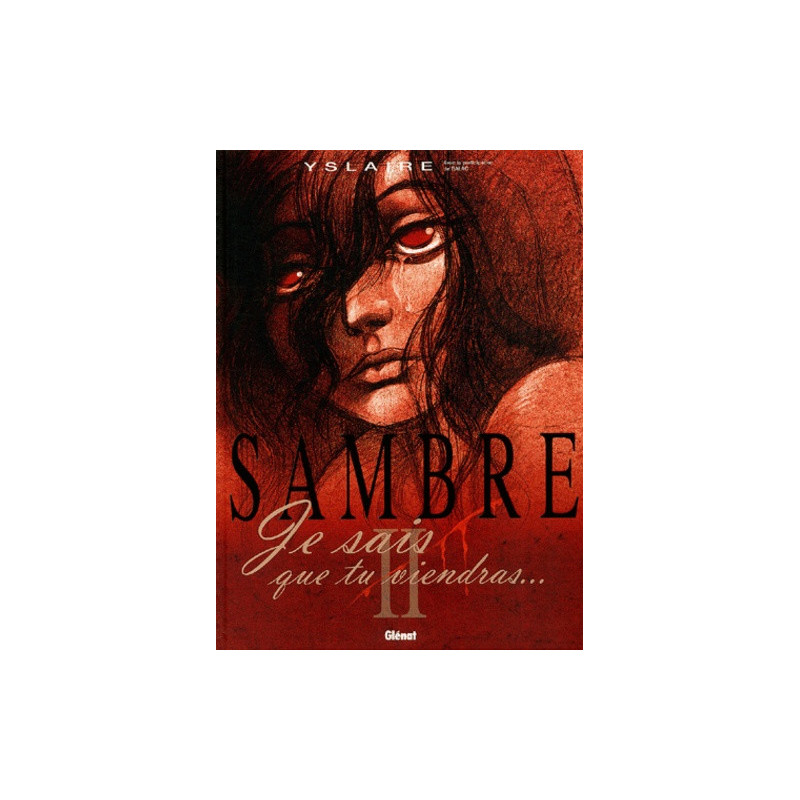 SAMBRE TOME 02 JE SAIS QUE TU VIENDRAS