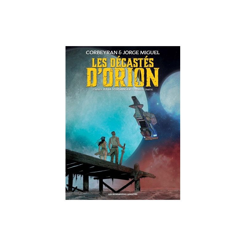 LES DECASTES D ORION T1