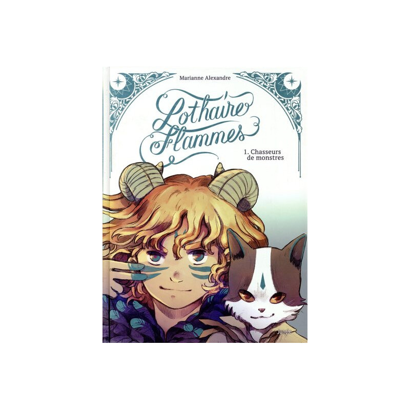 LOTHAIRE FLAMMES  COLLECTOR  TOME 1