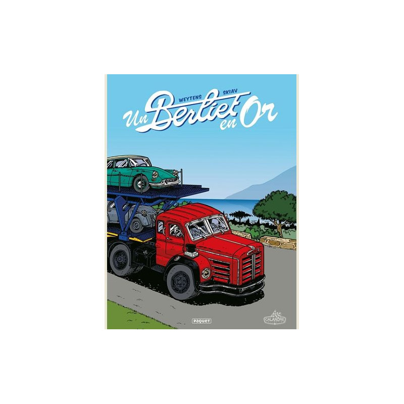 UN BERLIET EN OR