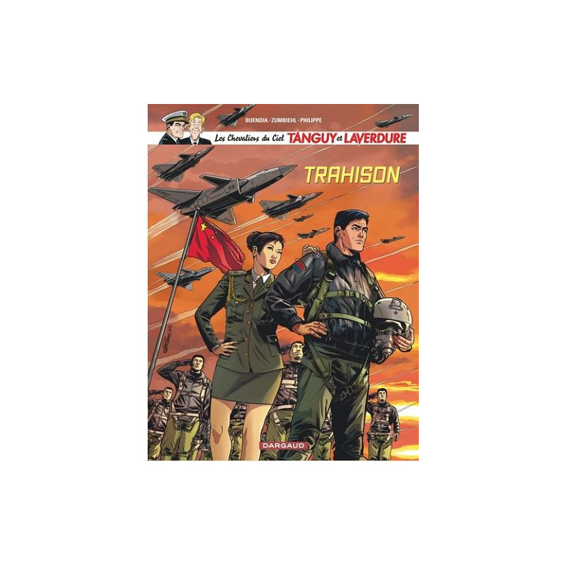LES CHEVALIERS DU CIEL TANGUY ET LAVERDURE TOME 12 TRAHISON