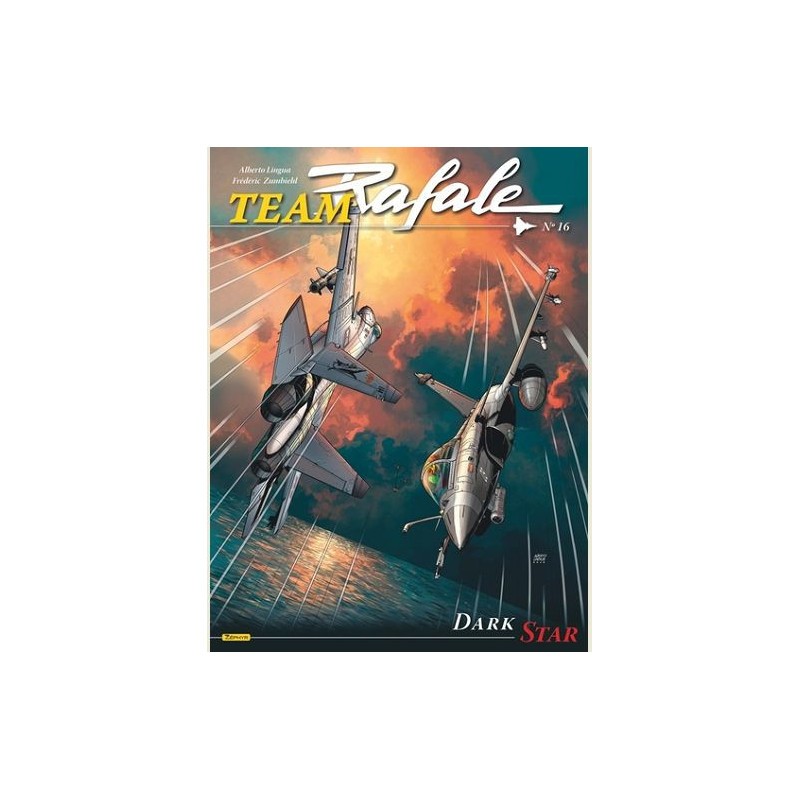 TEAM RAFALE TOME 16 DARK STAR