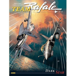 TEAM RAFALE TOME 16 DARK STAR