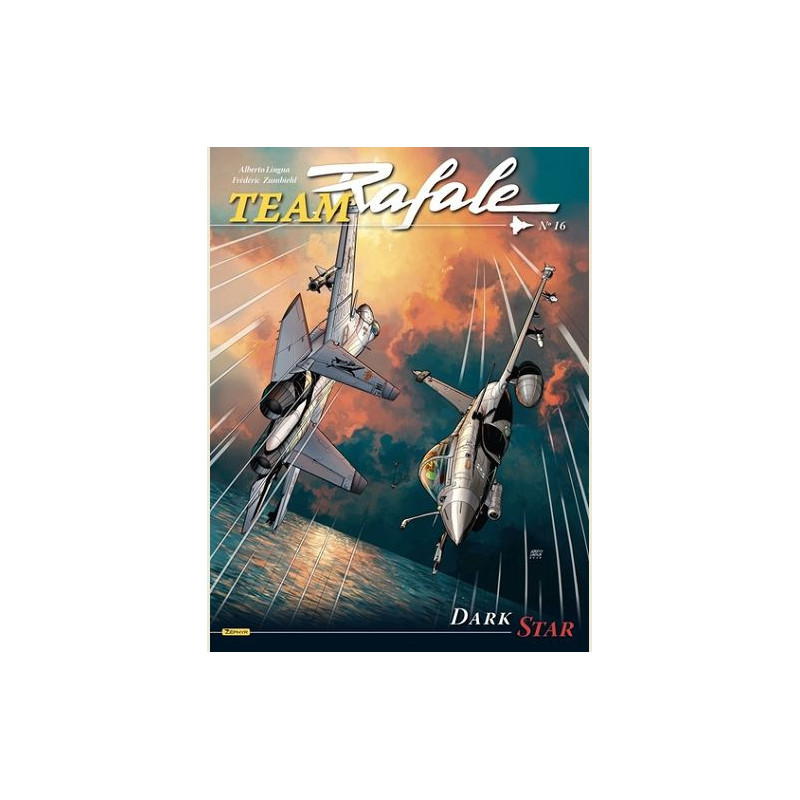 TEAM RAFALE TOME 16 DARK STAR