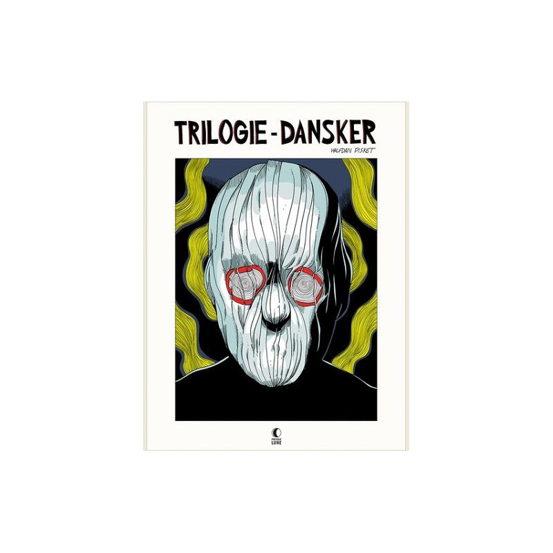 LA TRILOGIE DANSKER VERSION INTEGRALE
