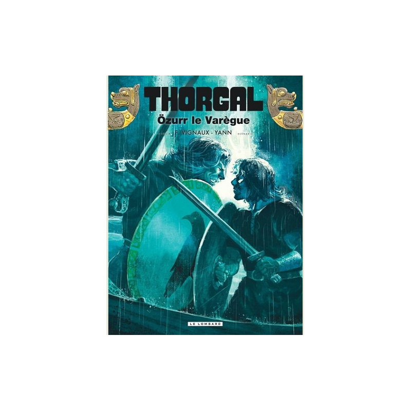 THORGAL TOME 42 OZURR LE VAREGUE