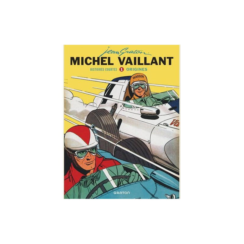 MICHEL VAILLANT HISTOIRES COURTES TOME 1 ORIGINES