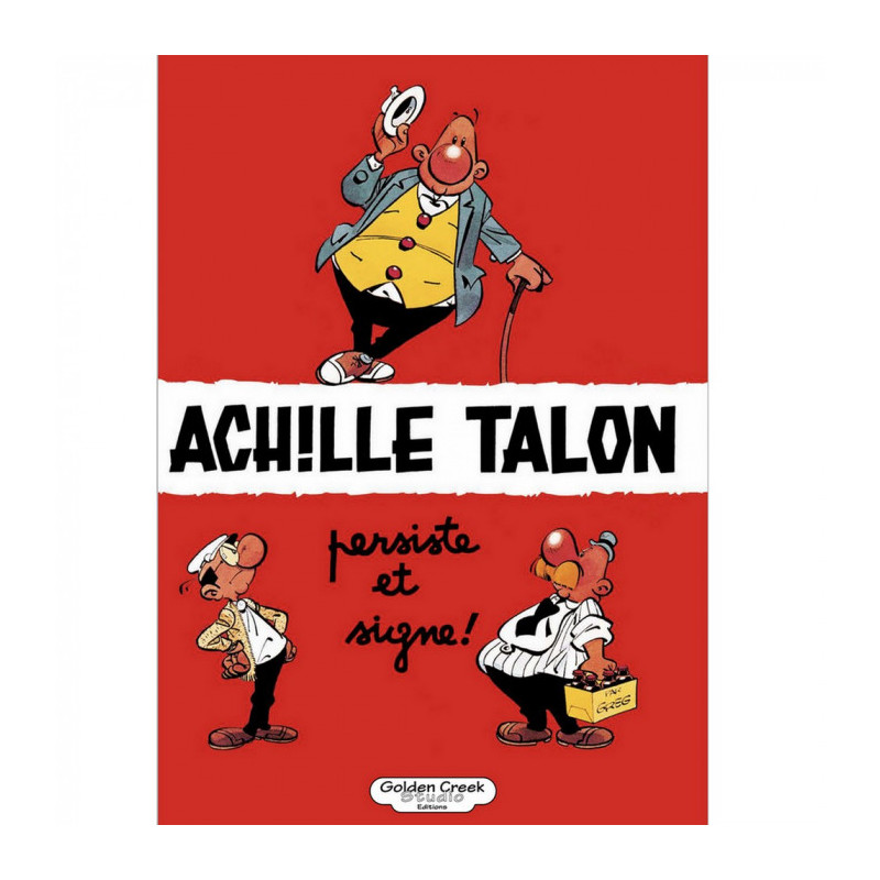 ACHILLE TALON PERSISTE ET SIGNE TIRAGE LUXE