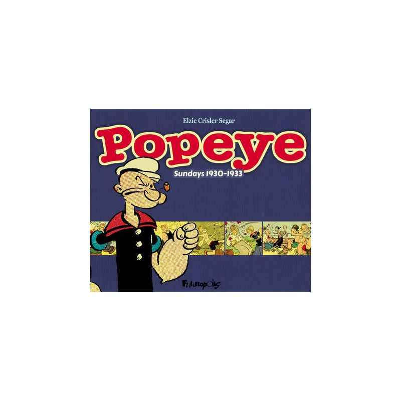 POPEYE  LES PLANCHES DU DIMANCHE 1930 1933