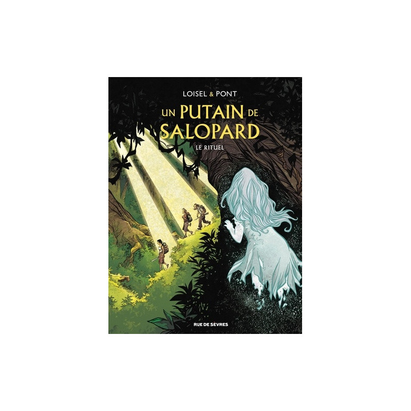 UN PUTAIN DE SALOPARD T4  LE RITUEL