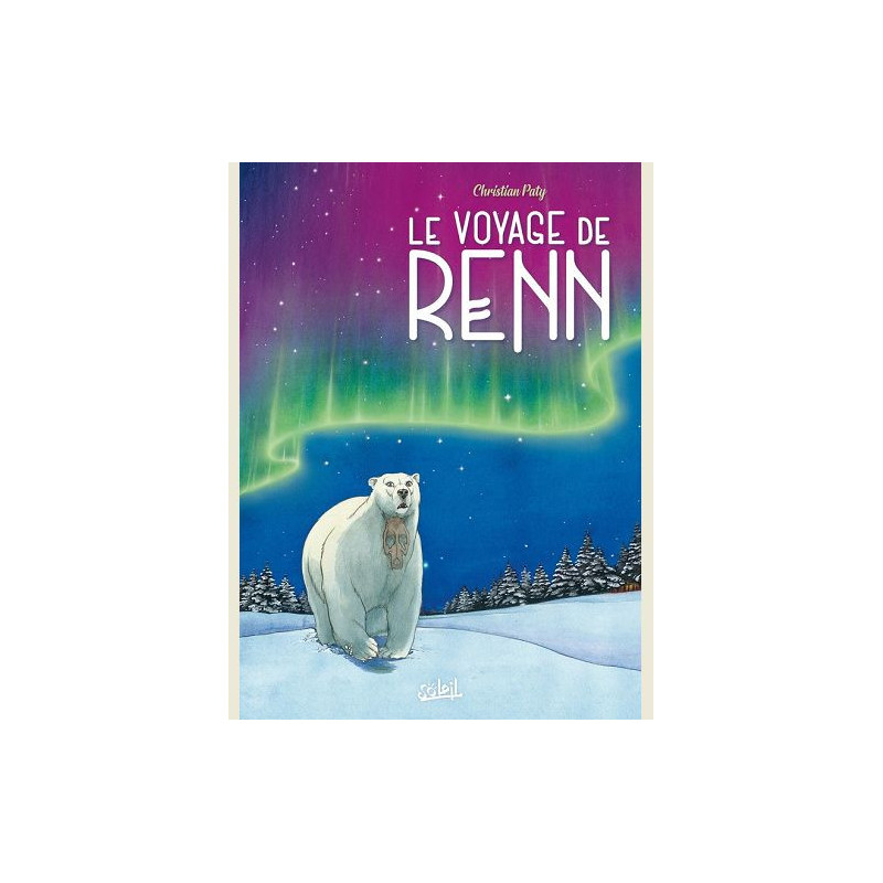 LE VOYAGE DE RENN RECIT COMPLET LE VOYAGE DE RENN