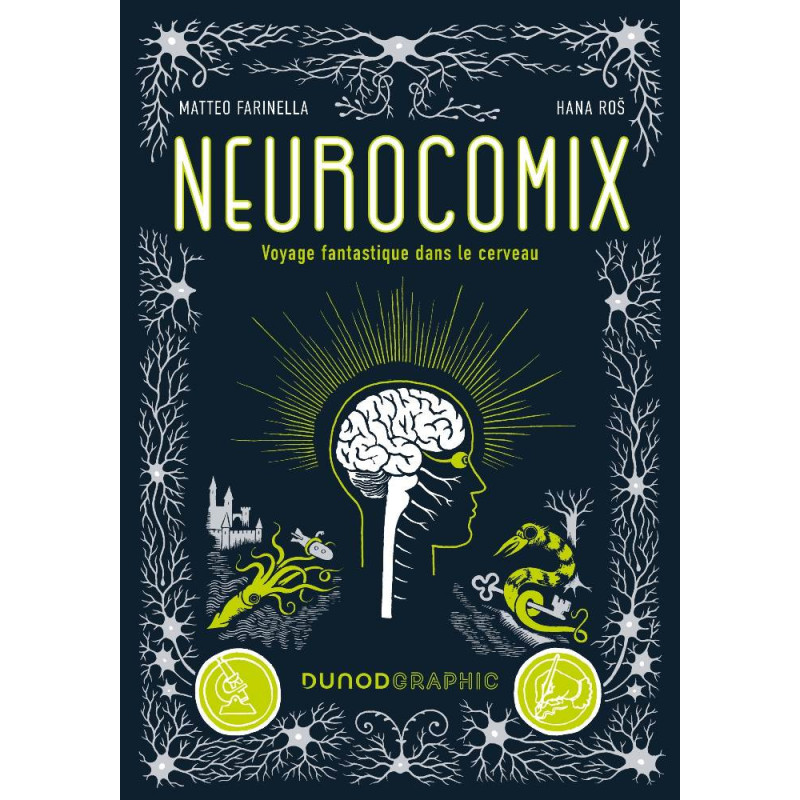 NEUROCOMIX  VOYAGE FANTASTIQUE DANS LE CERVEAU