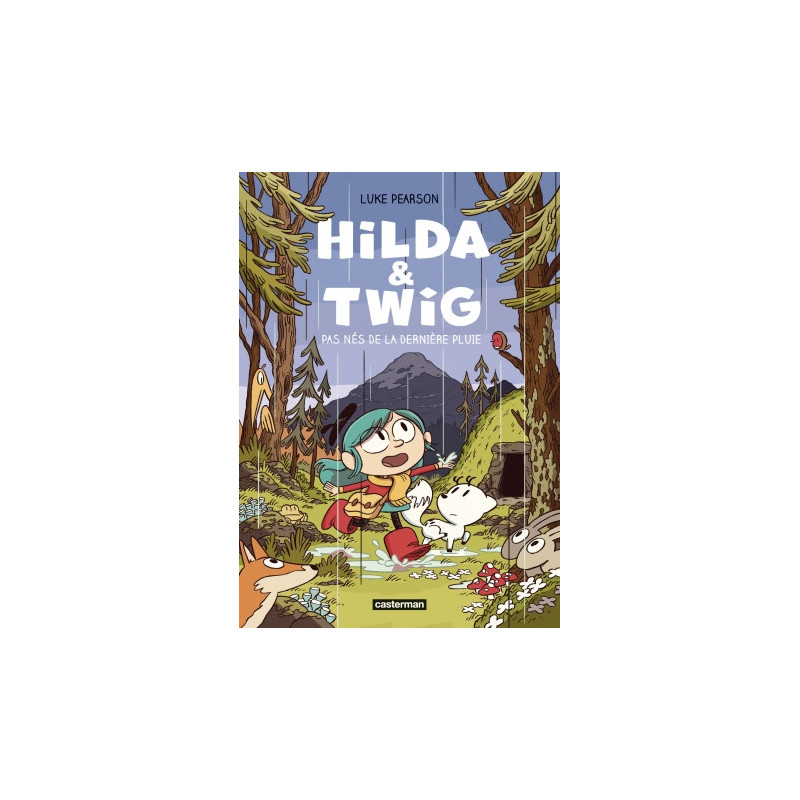 HILDA ET TWIG PAS NES DE LA DERNIERE PLUIE